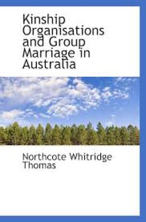 Kinship Organisations and Group Marriage in Australia